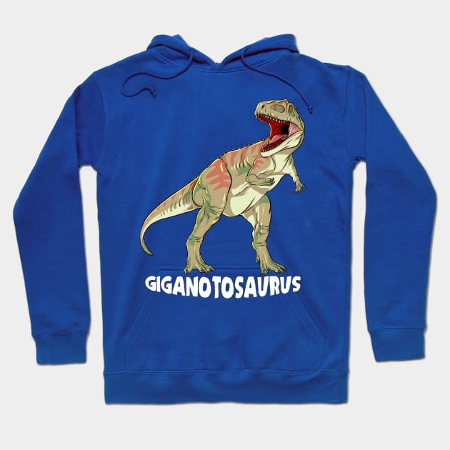 Giganotosaurus Dinosaur Design Hoodie by Terra Fossil Merch